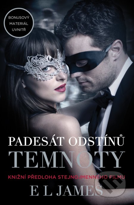 Kniha: Fifty Shades Darker: Padesát odstínů temnoty (E L James). XYZ, 2017 Kniha: Fifty Shades Darker: Padesát odstínů temnoty (E L James). XYZ, 2017