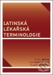Kniha: Latinská lékařská terminologie (Eva Schánělová, Klára Čebišová a Pavel Nečas). Karolinum, 2017 Kniha: Latinská lékařská terminologie (Eva Schánělová, Klára Čebišová a Pavel Nečas). Karolinum, 2017