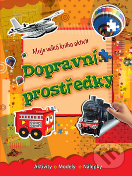 Kniha: Dopravní prostrědky (EX book). EX book, 2016 Kniha: Dopravní prostrědky (EX book). EX book, 2016