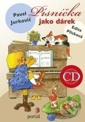 Písnička jako dárek (+ CD) - 2Pavel Jurkovič, Portál, 2017