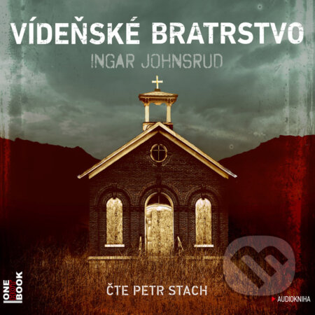 Vídeňské bratrstvo - Ingar Johnsrud, OneHotBook, 2016