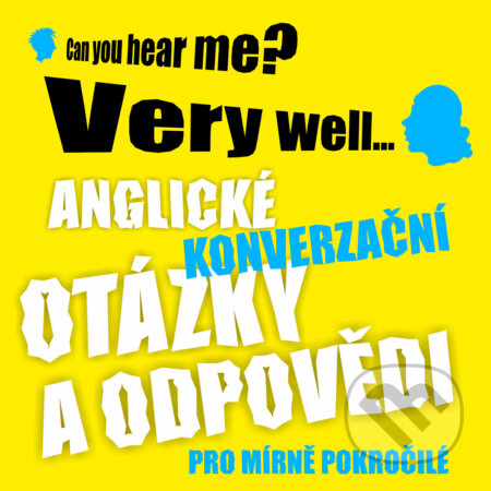 Audiokniha: Anglické konverzační otázky a odpovědi pro mírně pokročilé (Richard Ludvík). Richard Ludvík, 2016 Audiokniha: Anglické konverzační otázky a odpovědi pro mírně pokročilé (Richard Ludvík). Richard Ludvík, 2016