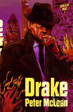 Kniha: Drake (Peter McLean). Host, 2017 Kniha: Drake (Peter McLean). Host, 2017
