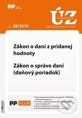 Úplné znenia zákonov 28/2016 (Poradca podnikateľa). Poradca podnikateľa, 2016 Úplné znenia zákonov 28/2016 (Poradca podnikateľa). Poradca podnikateľa, 2016