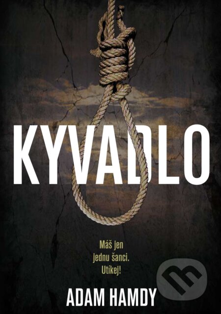 Kniha: Kyvadlo (Adam Hamdy). XYZ, 2017 Kniha: Kyvadlo (Adam Hamdy). XYZ, 2017