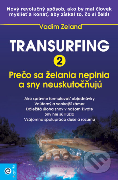 Kniha: Transurfing 2 (Vadim Zeland). Eugenika, 2018 Kniha: Transurfing 2 (Vadim Zeland). Eugenika, 2018