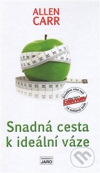 Kniha: Snadná cesta k ideální váze (Allen Carr). Jaro, 2016 Kniha: Snadná cesta k ideální váze (Allen Carr). Jaro, 2016