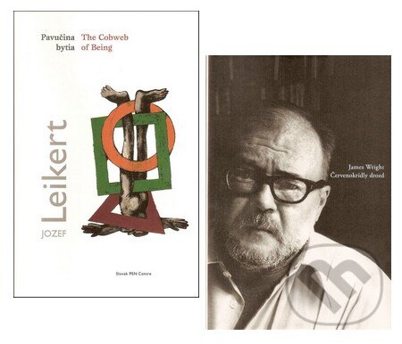 Kniha: Pavučina bytia / The Cobweb of Being + darček zadarmo (Jozef Leikert). Slovenské centrum PEN, Skalná ruža Kniha: Pavučina bytia / The Cobweb of Being + darček zadarmo (Jozef Leikert). Slovenské centrum PEN, Skalná ruža