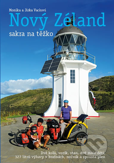 Kniha: Nový Zéland sakra na těžko (Jiří Vacek a Monika Vacková). Altiplano, 2016 Kniha: Nový Zéland sakra na těžko (Jiří Vacek a Monika Vacková). Altiplano, 2016