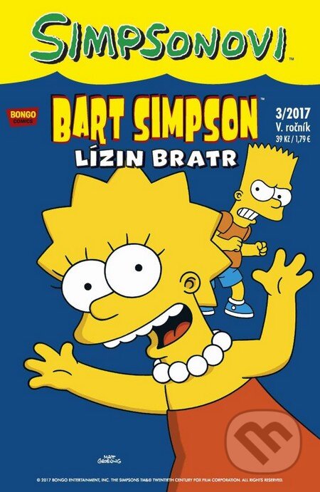 Kniha: Bart Simpson: Lízin bratr (Matt Groening). Crew, 2017 Kniha: Bart Simpson: Lízin bratr (Matt Groening). Crew, 2017