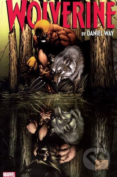 Kniha: Wolverine (Daniel Way). Marvel, 2017 Kniha: Wolverine (Daniel Way). Marvel, 2017