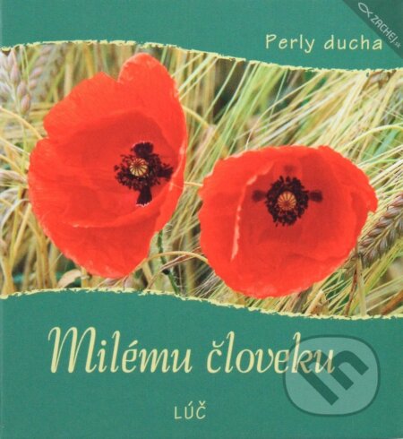 Kniha: Milému človeku (Adalbert Ludwig Balling). Lúč, 2010 Kniha: Milému človeku (Adalbert Ludwig Balling). Lúč, 2010