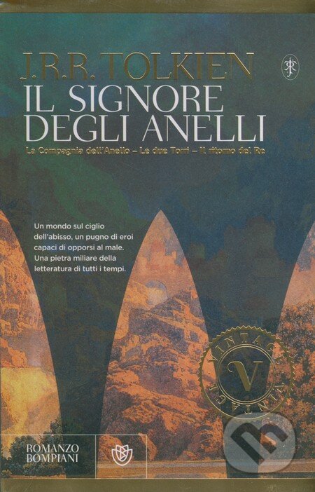 Kniha: Il Signore degli Anelli (J.R.R. Tolkien). Bompiani, 2011 Kniha: Il Signore degli Anelli (J.R.R. Tolkien). Bompiani, 2011