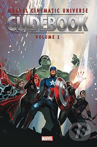 Marvel Cinematic Universe Guidebook (Volume 1) - Mike O&#039;Sullivan, Marvel, 2017
