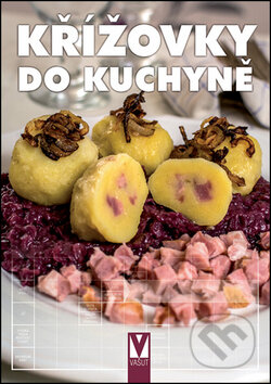 Kniha: Křížovky do kuchyně (Vašut). Vašut, 2017 Kniha: Křížovky do kuchyně (Vašut). Vašut, 2017