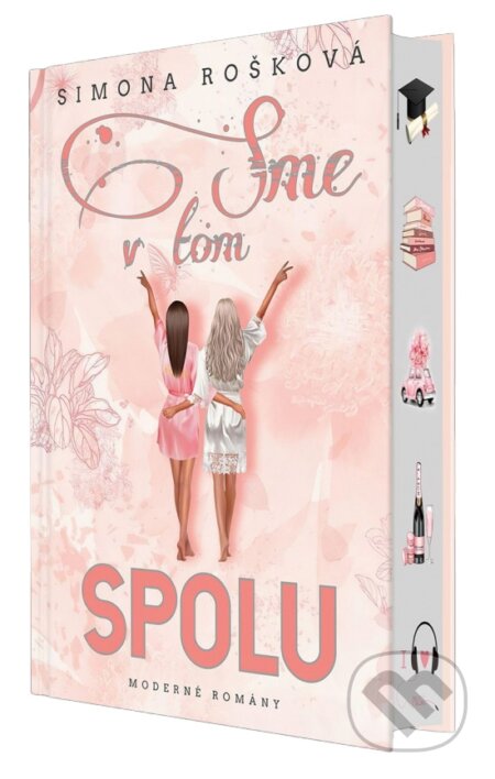 Kniha: Sme v tom spolu (Simona Rošková). MERIDIANO-press, 2024 Kniha: Sme v tom spolu (Simona Rošková). MERIDIANO-press, 2024