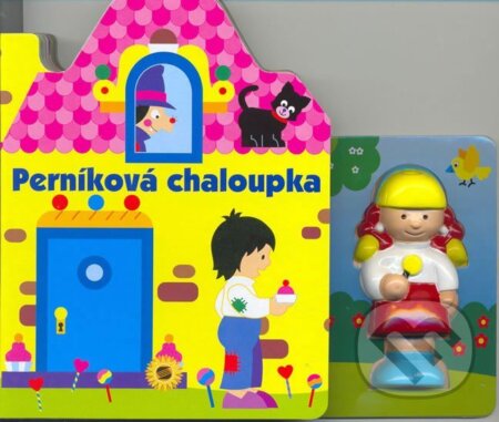 Kniha: Perníková chaloupka s figurkou (Jordi Busquets). SUN, 2007 Kniha: Perníková chaloupka s figurkou (Jordi Busquets). SUN, 2007