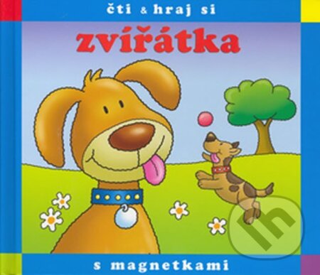 Kniha: Zvířatka - Čti a hraj si s magnetkami (Rebo). Rebo, 2006 Kniha: Zvířatka - Čti a hraj si s magnetkami (Rebo). Rebo, 2006