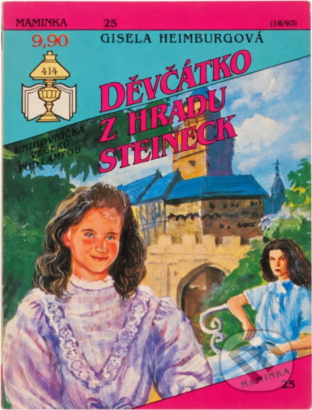 Kniha: Děvčátko z hradu Steineck (Gisela Heimburg). Ivo Železný, 1993 Kniha: Děvčátko z hradu Steineck (Gisela Heimburg). Ivo Železný, 1993