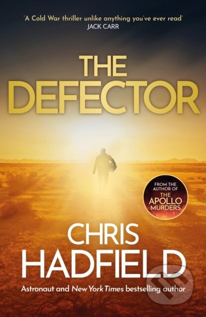 Kniha: The Defector (Chris Hadfield). Quercus, 2024 Kniha: The Defector (Chris Hadfield). Quercus, 2024