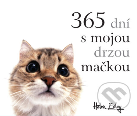Kniha: 365 dní s mojou drzou mačkou (Helen Exley). Slovart, 2024 Kniha: 365 dní s mojou drzou mačkou (Helen Exley). Slovart, 2024