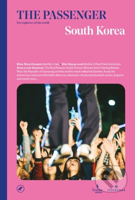 Kniha: South Korea (Europa Editions). Europa Editions, 2024 Kniha: South Korea (Europa Editions). Europa Editions, 2024