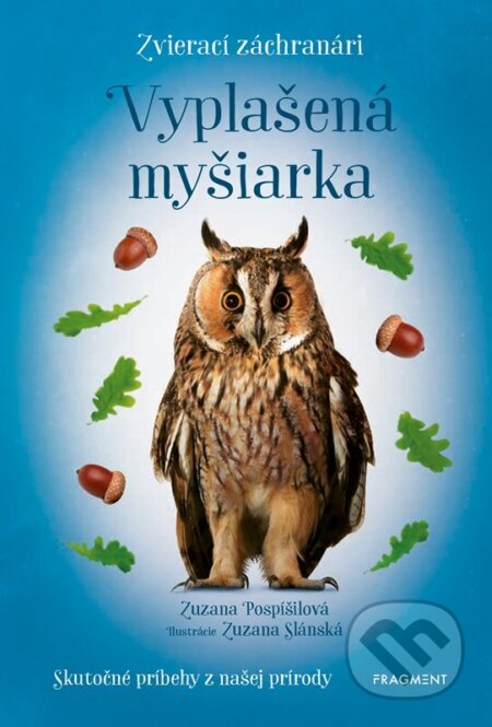 Kniha: Zvierací záchranári: Vyplašená myšiarka (Zuzana Pospíšilová). Fragment, 2024 Kniha: Zvierací záchranári: Vyplašená myšiarka (Zuzana Pospíšilová). Fragment, 2024