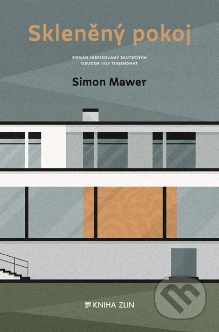 Kniha: Skleněný pokoj (Simon Mawer). Kniha Zlín, 2024 Kniha: Skleněný pokoj (Simon Mawer). Kniha Zlín, 2024