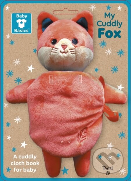 Kniha: Cuddly Fox A Soft Cloth Book For Babies (Lucie Brunelliére). Twirl, 2022 Kniha: Cuddly Fox A Soft Cloth Book For Babies (Lucie Brunelliére). Twirl, 2022