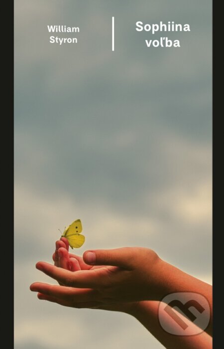 Kniha: Sophiina voľba (William Styron), 2025 Kniha: Sophiina voľba (William Styron), 2025
