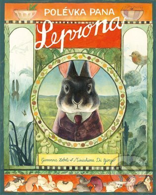 Kniha: Polévka pana Leprona (Giovanna Zoboli). Baobab, 2024 Kniha: Polévka pana Leprona (Giovanna Zoboli). Baobab, 2024