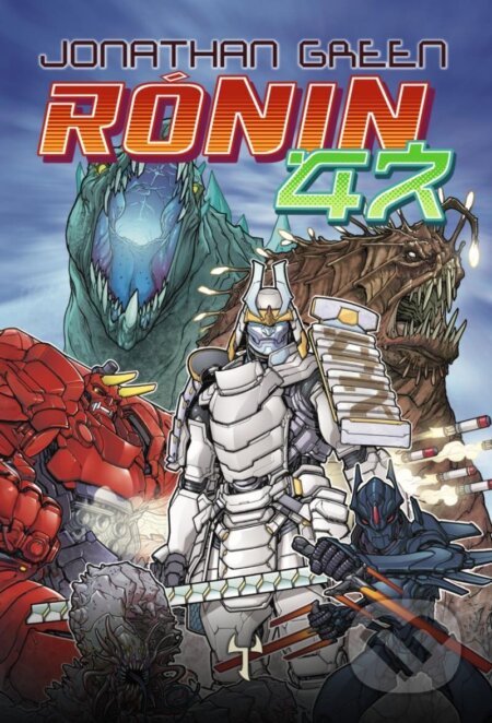 Kniha: Rónin 47 (Jonathan Green). Mytago, 2024 Kniha: Rónin 47 (Jonathan Green). Mytago, 2024