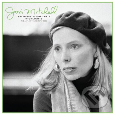 Hudobné CD: Joni Mitchell: Joni Mitchell Archives, Vol. 4 (Hudobné albumy). Hudobné albumy, 2024 Hudobné CD: Joni Mitchell: Joni Mitchell Archives, Vol. 4 (Hudobné albumy). Hudobné albumy, 2024