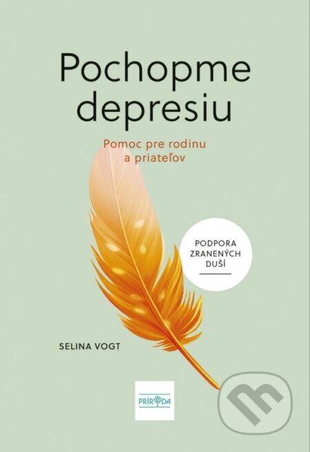 Kniha: Pochopme depresiu (Selina Vogt). Príroda, 2025 Kniha: Pochopme depresiu (Selina Vogt). Príroda, 2025