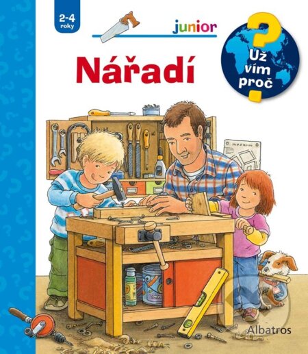 Kniha: Nářadí (Daniela Prusse). Albatros CZ, 2024 Kniha: Nářadí (Daniela Prusse). Albatros CZ, 2024