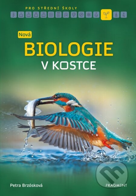 Kniha: Nová biologie v kostce pro SŠ (Petra Brzósková a Zuzana Kardošová). Nakladatelství Fragment, 2024 Kniha: Nová biologie v kostce pro SŠ (Petra Brzósková a Zuzana Kardošová). Nakladatelství Fragment, 2024