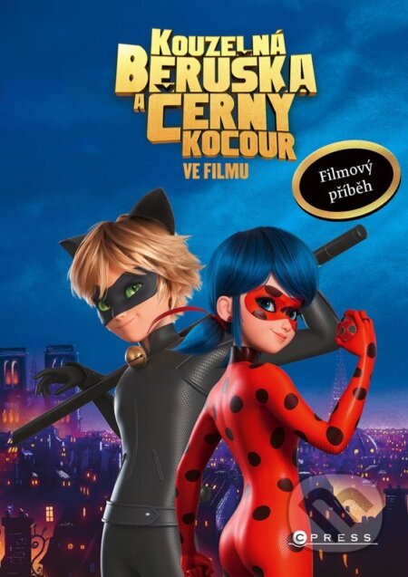 Kniha: Kouzelná Beruška a Černý Kocour: Filmový příběh (Edina Eidner). CPRESS, 2024 Kniha: Kouzelná Beruška a Černý Kocour: Filmový příběh (Edina Eidner). CPRESS, 2024