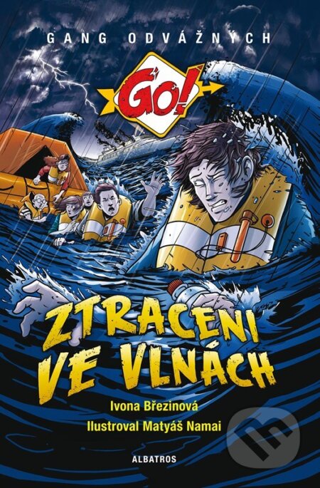 Kniha: Ztraceni ve vlnách (Ivona Březinová). Albatros CZ, 2024 Kniha: Ztraceni ve vlnách (Ivona Březinová). Albatros CZ, 2024