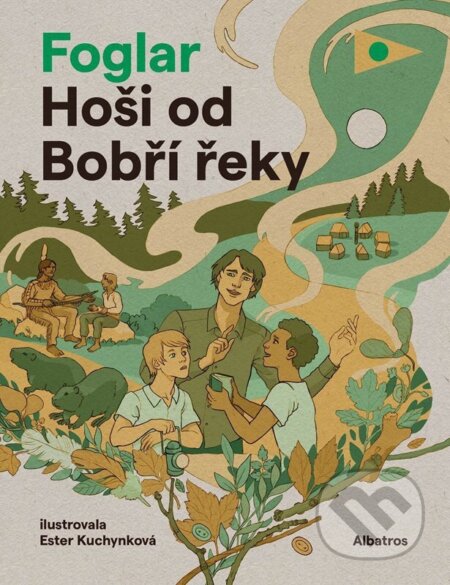 Kniha: Hoši od Bobří řeky (Jaroslav Foglar), 2024 Kniha: Hoši od Bobří řeky (Jaroslav Foglar), 2024