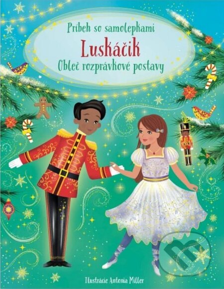 Kniha: Luskáčik - Príbeh so samolepkami (Svojtka&Co.). Svojtka&Co., 2024 Kniha: Luskáčik - Príbeh so samolepkami (Svojtka&Co.). Svojtka&Co., 2024