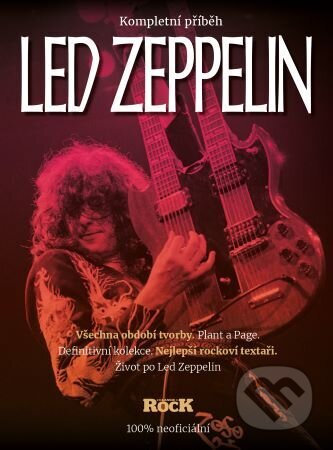 Kniha: Led Zeppelin - kompletní příběh (Extra Publishing). Extra Publishing, 2024 Kniha: Led Zeppelin - kompletní příběh (Extra Publishing). Extra Publishing, 2024