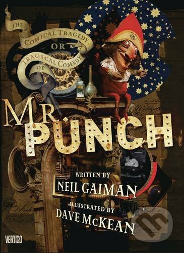 Kniha: Mr. Punch (Neil Gaiman). Vertigo, 2017 Kniha: Mr. Punch (Neil Gaiman). Vertigo, 2017