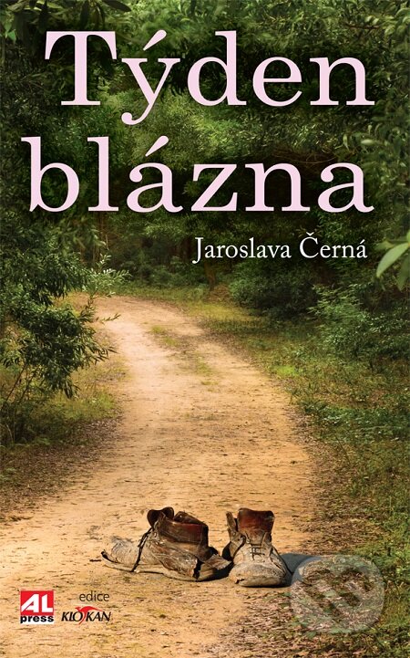 E-kniha: Týden blázna (Jaroslava Černá). Alpress, 2016 E-kniha: Týden blázna (Jaroslava Černá). Alpress, 2016
