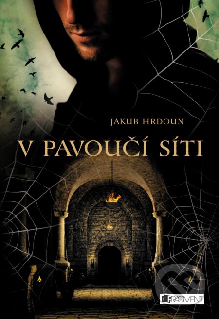 Kniha: V pavoučí síti (Jakub Hrdoun). Nakladatelství Fragment, 2017 Kniha: V pavoučí síti (Jakub Hrdoun). Nakladatelství Fragment, 2017