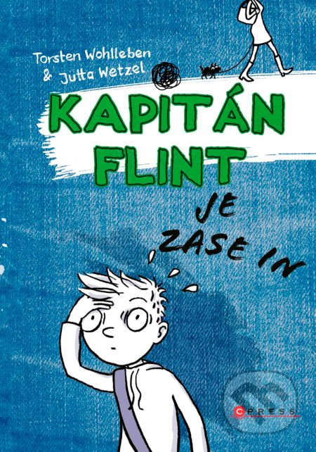Kapitán Flint je zase in - Torsten Wohlleben, Jutta Wetzel (ilustrátor), CPRESS, 2017