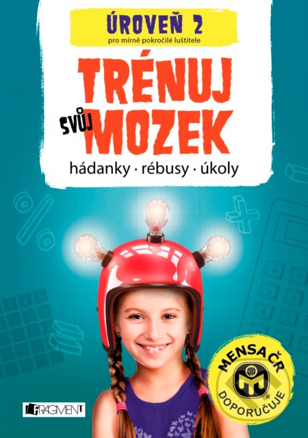 Kniha: Trénuj svůj mozek - úroveň 2 pro mírne pokročilé luštitele (Nakladatelství Fragment). Nakladatelství Fragment, 2017 Kniha: Trénuj svůj mozek - úroveň 2 pro mírne pokročilé luštitele (Nakladatelství Fragment). Nakladatelství Fragment, 2017