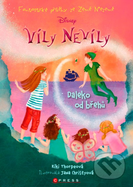 Kniha: Víly Nevíly: Daleko od břehů (Kiki Thorpe). CPRESS, 2017 Kniha: Víly Nevíly: Daleko od břehů (Kiki Thorpe). CPRESS, 2017