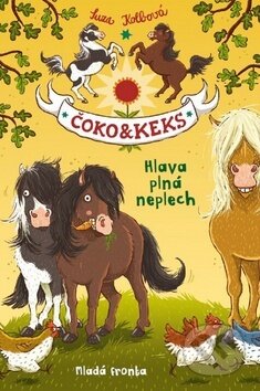 Kniha: Čoko a Keks (Suza Kolbová). Mladá fronta, 2017 Kniha: Čoko a Keks (Suza Kolbová). Mladá fronta, 2017