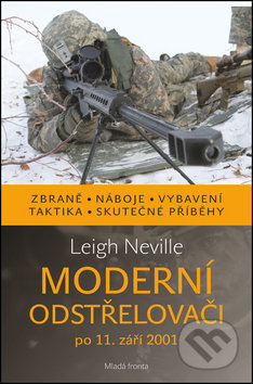 Kniha: Moderní odstřelovači (Leigh Neville). Mladá fronta, 2017 Kniha: Moderní odstřelovači (Leigh Neville). Mladá fronta, 2017