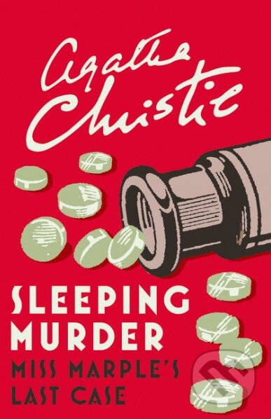 Kniha: Sleeping Murder (Agatha Christie). HarperCollins, 2017 Kniha: Sleeping Murder (Agatha Christie). HarperCollins, 2017